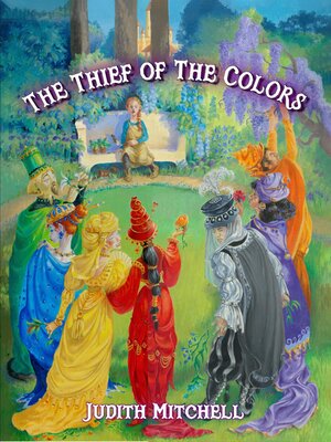 cover image of The Thief of the Colors